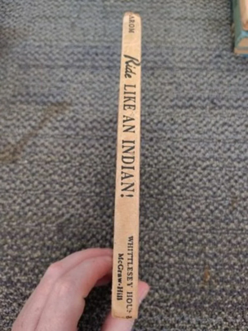 RIDE like an INDIAN! by Henry V. Larom, 1958 Hardcover Book~Good+, No Writing